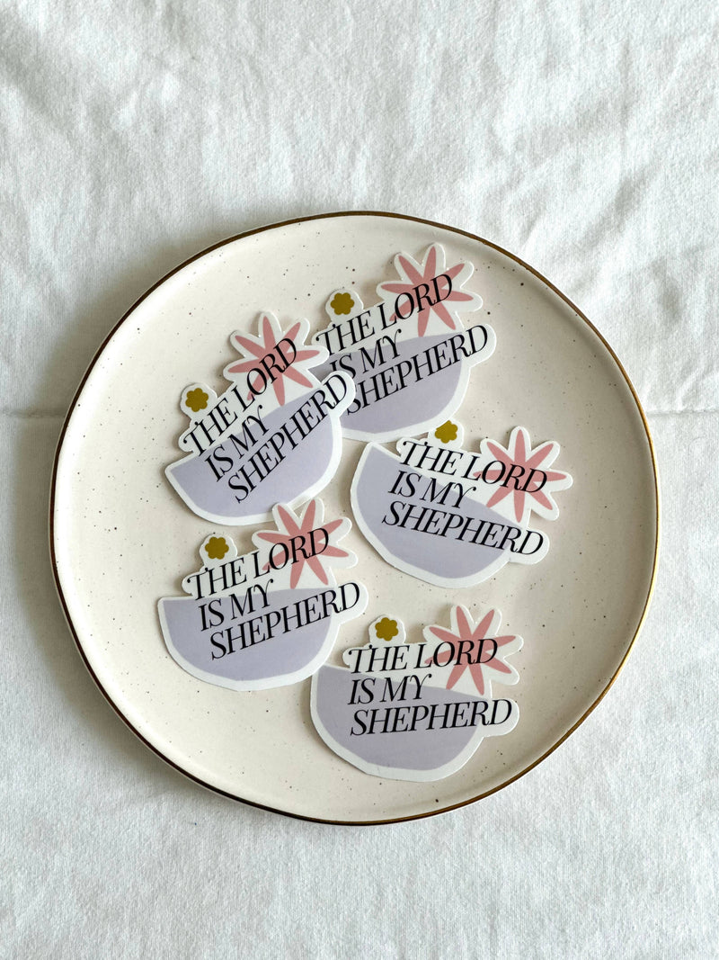 The Lord is My Shepherd Sticker – Psalm 23 - Shepherd Me Shop