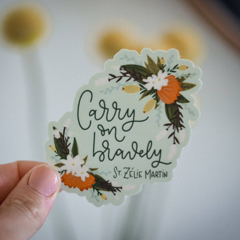 St. Zélie Martin "Carry On Bravely" Vinyl Catholic Sticker - Shepherd Me Shop