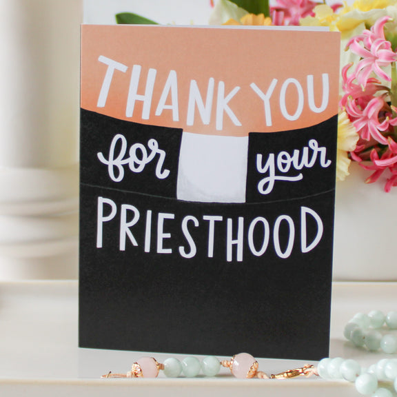 Thank You For Your Priesthood Greeting Card - Shepherd Me Shop