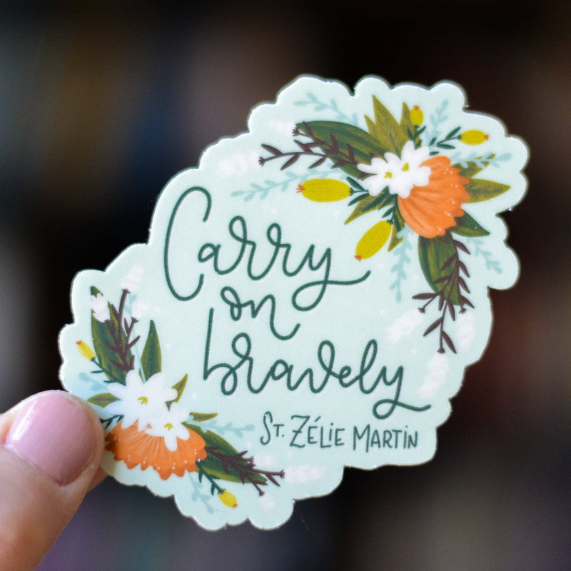 St. Zélie Martin "Carry On Bravely" Vinyl Catholic Sticker - Shepherd Me Shop