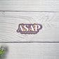 ASAP – Always Say A Prayer Sticker - Shepherd Me Shop
