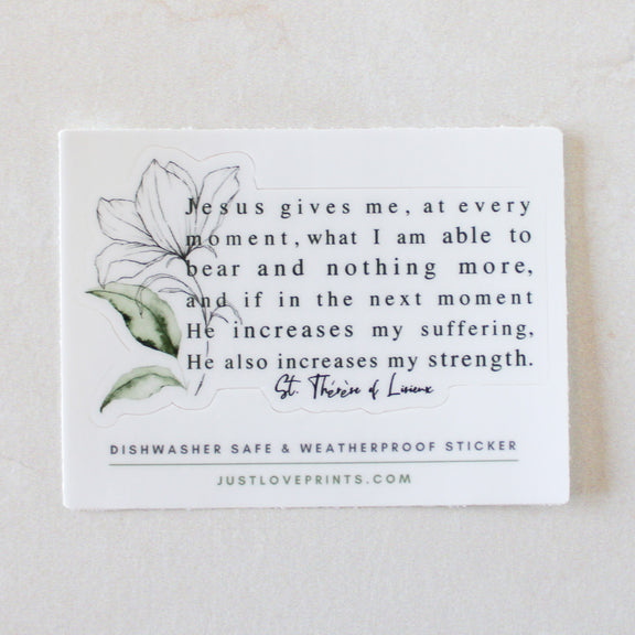 St. Thérèse of Lisieux “Jesus Gives Me Strength” Vinyl Sticker - Shepherd Me Shop
