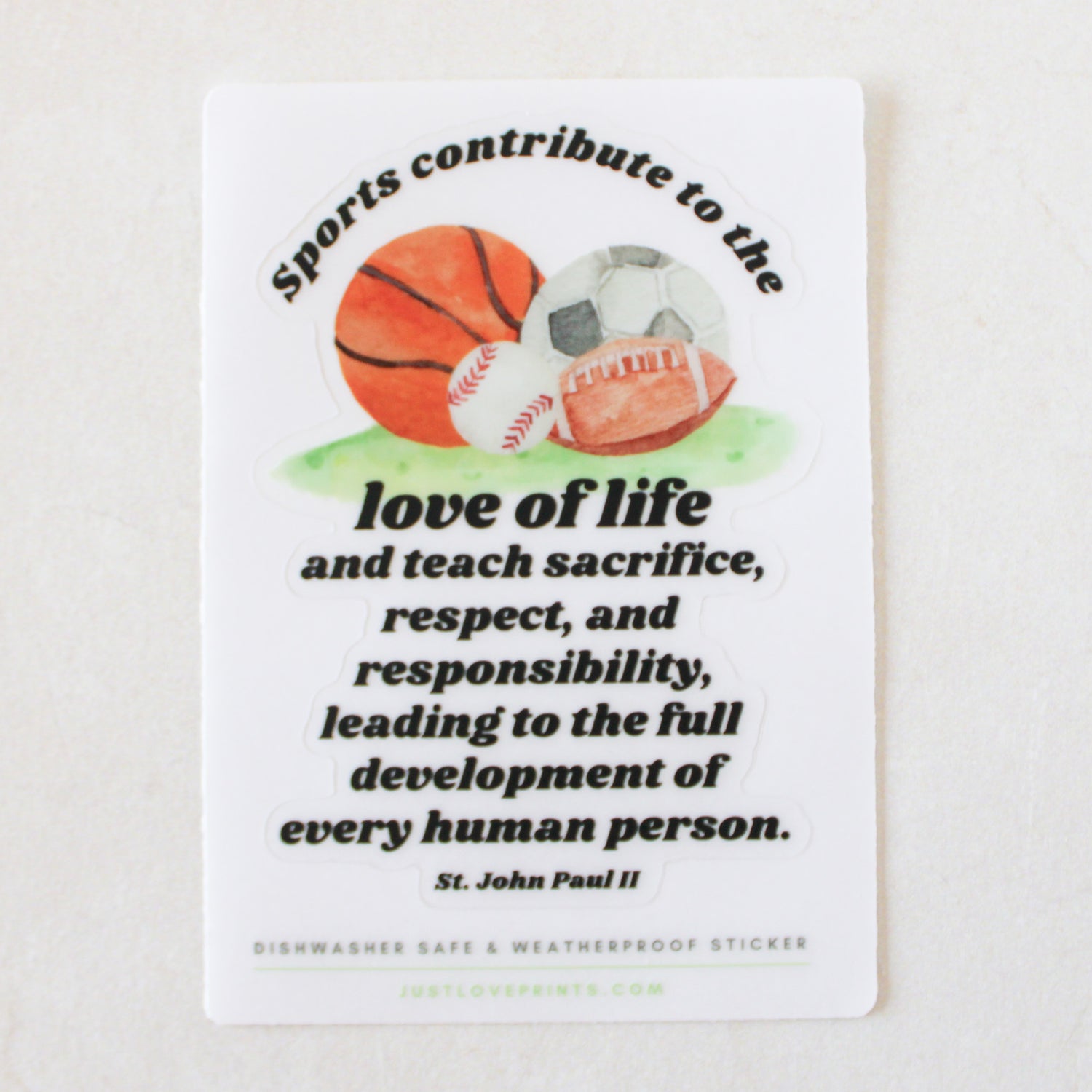 St. John Paul II Sports Quote Vinyl Sticker - Shepherd Me Shop