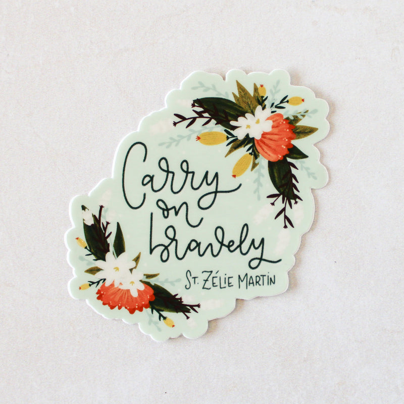 St. Zélie Martin "Carry On Bravely" Vinyl Catholic Sticker - Shepherd Me Shop