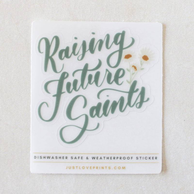Raising Future Saints Vinyl Sticker - Shepherd Me Shop