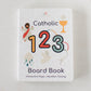 Catholic 123 Board Book