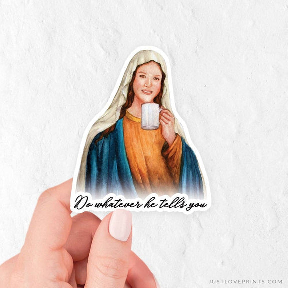 Mary "Sipping with the Saints" Sticker - Shepherd Me Shop