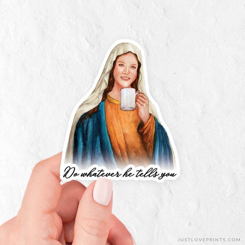 Mary "Sipping with the Saints" Sticker - Shepherd Me Shop