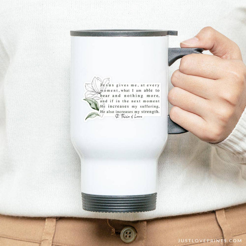 St. Thérèse of Lisieux “Jesus Gives Me Strength” Vinyl Sticker - Shepherd Me Shop